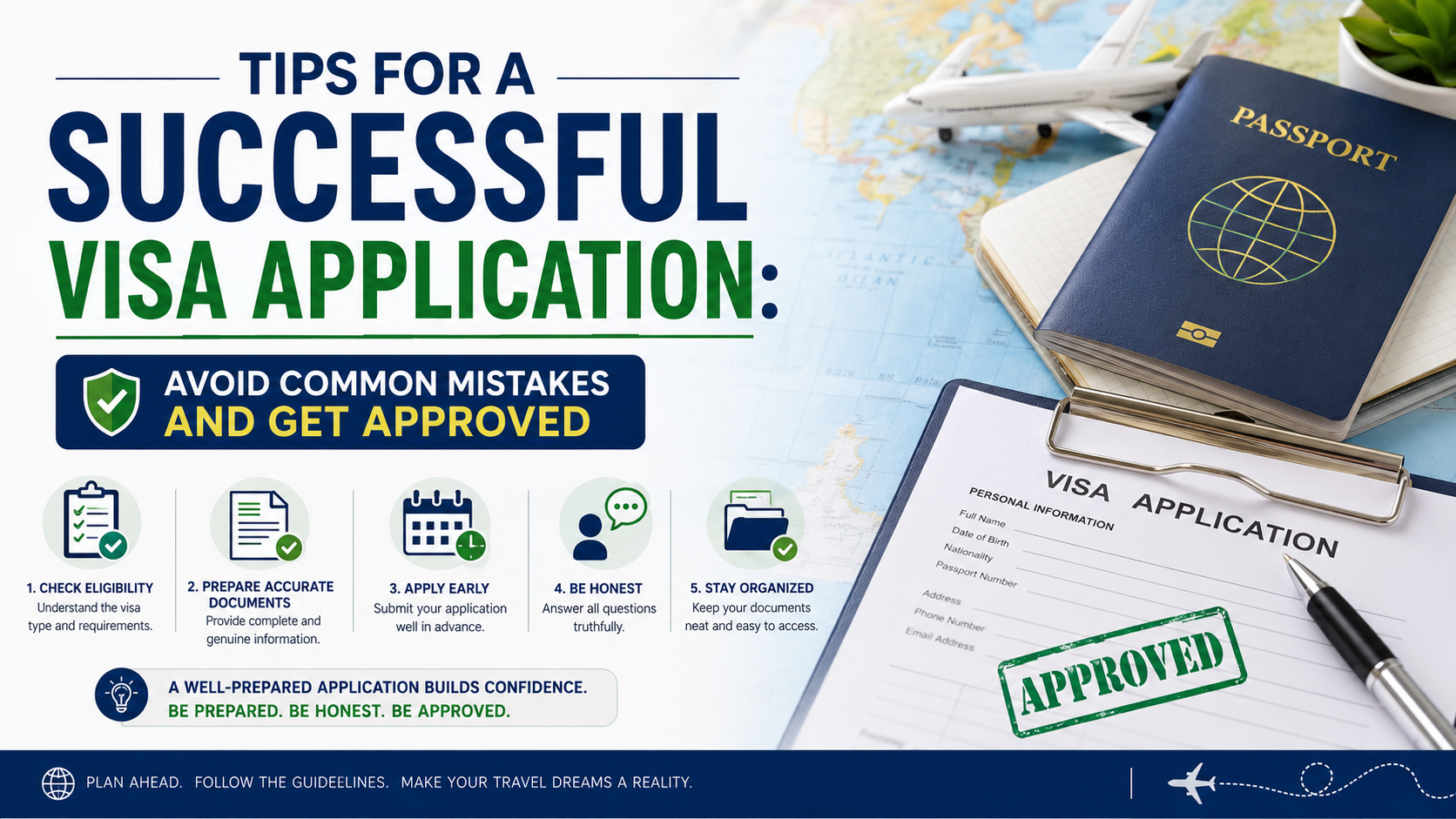 Tips for a Successful Visa Application: Avoid Common Mistakes and Get Approved